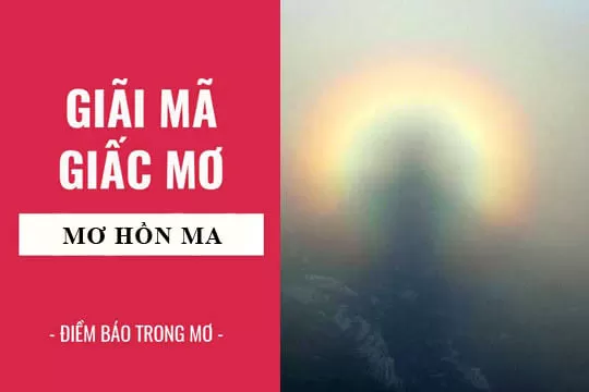 Giải mã giấc mơ khi mơ thấy ma